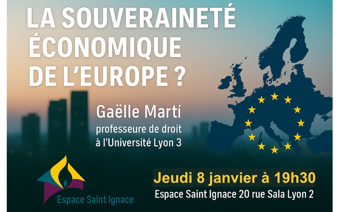La souveraineté économique de l’Europe ?