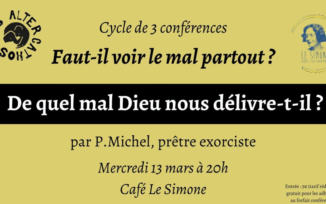 De quel mal Dieu nous délivre-t-il ?
