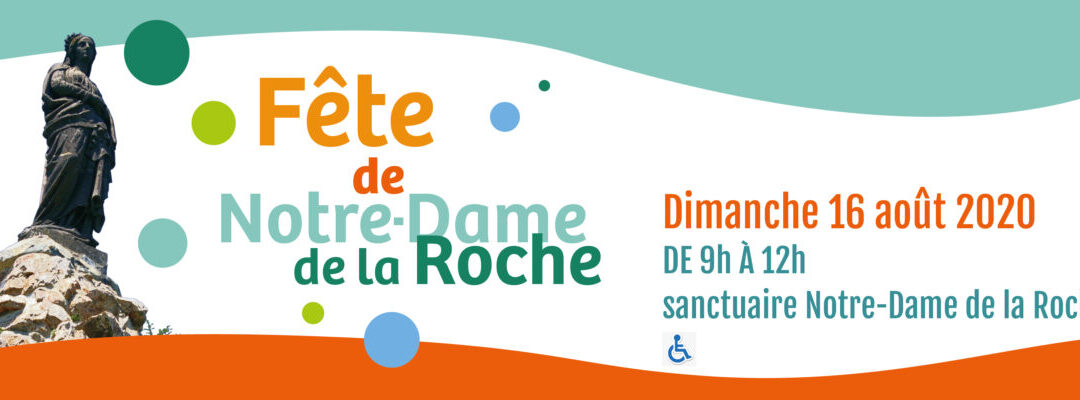 Fête de Notre-Dame de la Roche