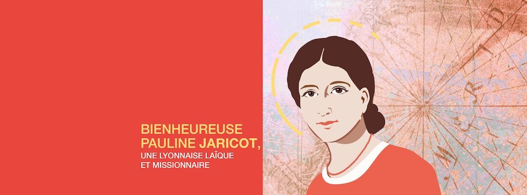 Prière à Pauline Jaricot