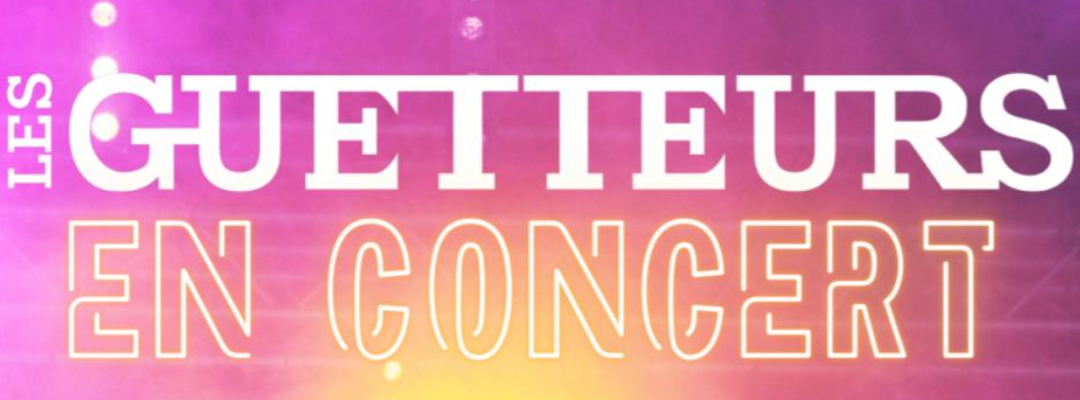 Les Guetteurs en concert