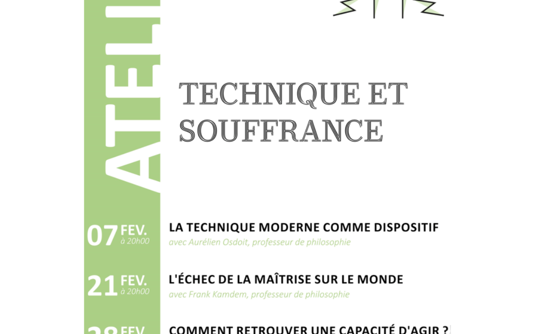 Technique et souffrance – L’échec de la maîtrise sur le monde