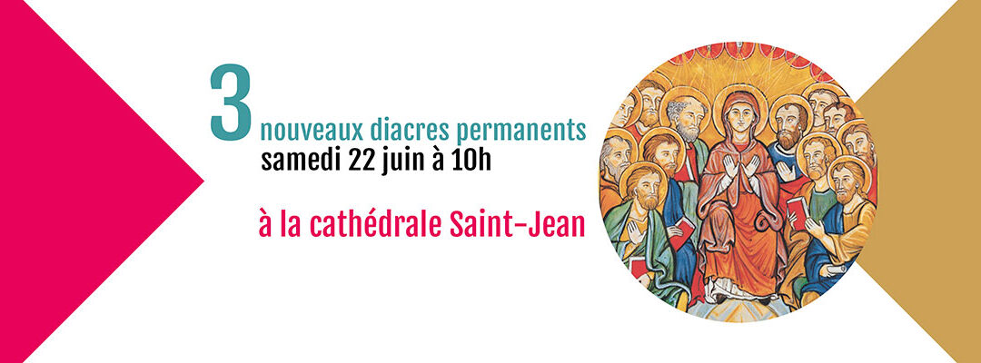 Ordination des diacres permanents 2019