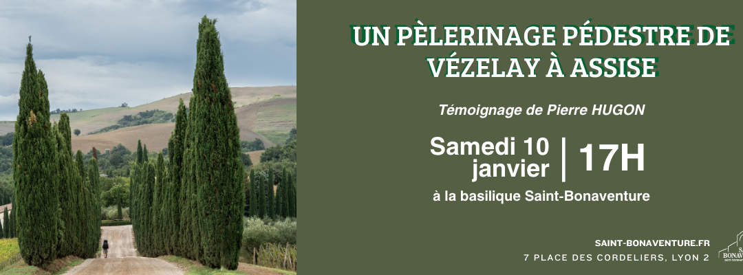Témoignage “Un pèlerinage pédestre de Vézelay à Assise”