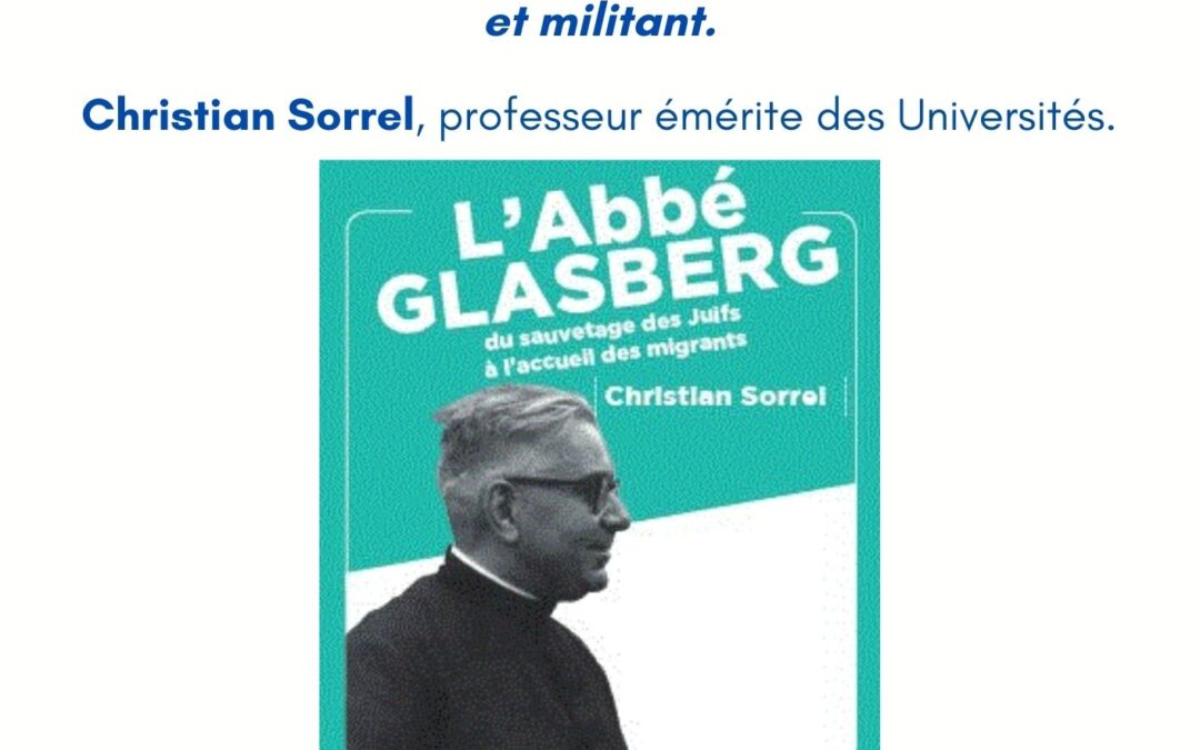 Conférence de l’Antiquaille : l’abbé Alexandre Glasberg, prêtre français, résistant et militant.
