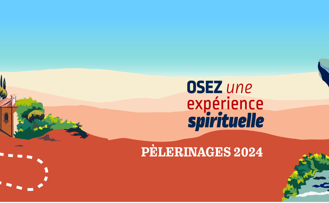 En 2024, partez en Pèlerinage !