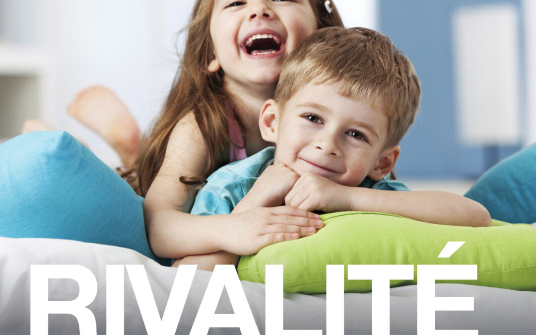 Atelier des parents – Jalousie entre frères et sœurs