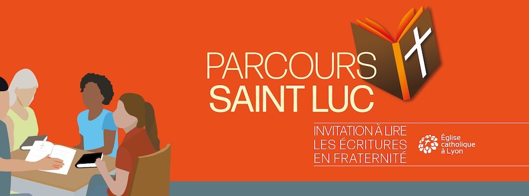 Présentation du Parcours Saint Luc