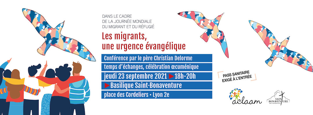 Les migrants : une urgence évangélique