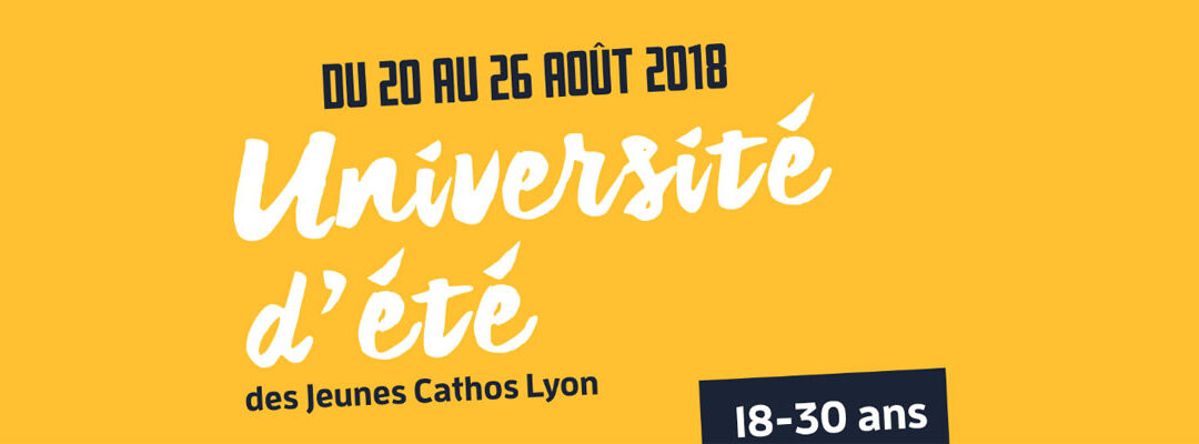 Université d’été – Jeunes cathos