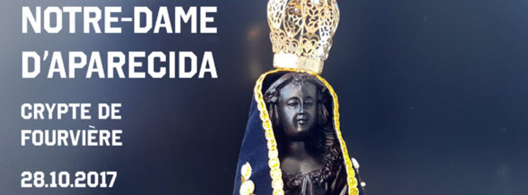 Vierge d’Aparecida à Fourvière